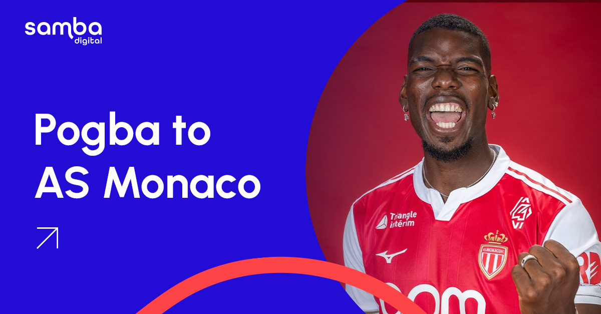 Paul Pogba at AS Monaco: A Powerful Driver of Engagement and Brand Value